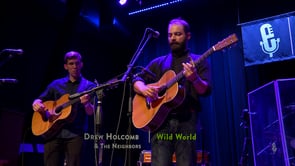Drew Holcomb - Wild World - eTown