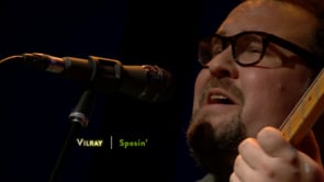 Vilray - Sposin' - eTown