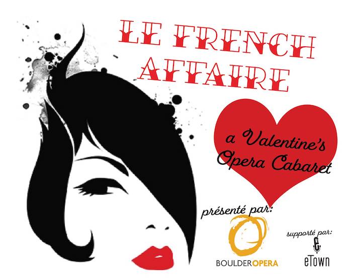 Le French Affaire: A Valentine's Opera Cabaret